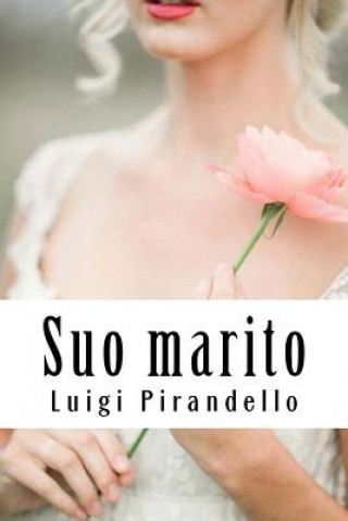 Книга Suo marito Luigi Pirandello
