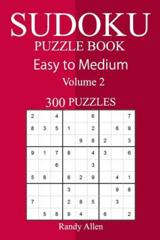 Book 300 Easy to Medium Sudoku Puzzle Book Randy Allen