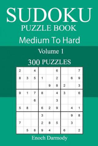 Libro 300 Medium to Hard Sudoku Puzzle Book Enoch Darmody