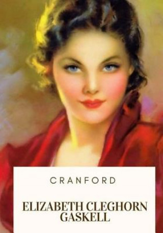 Livre Cranford Elizabeth Cleghorn Gaskell