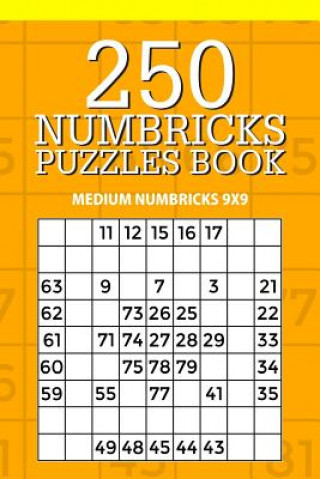 Książka 250 Numbricks Puzzle Book: Medium Numbricks 9x9 Mindful Puzzle Books