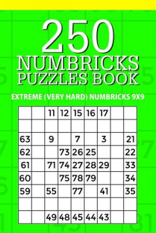 Carte 250 Numbricks Puzzle Book: Extreme (Very Hard) Numbricks 9x9 Mindful Puzzle Books