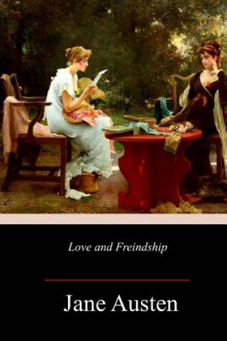 Kniha Love and Freindship Jane Austen