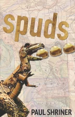 Knjiga spuds Paul Shriner