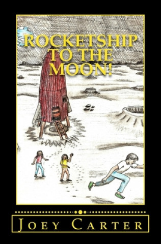 Carte Rocketship to the Moon!: A Cantor Kids! book Joey Carter