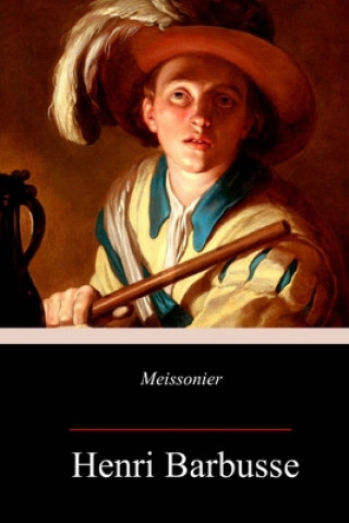 Knjiga Meissonier Frederic Taber Cooper