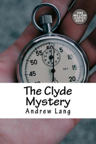 Kniha The Clyde Mystery Andrew Lang