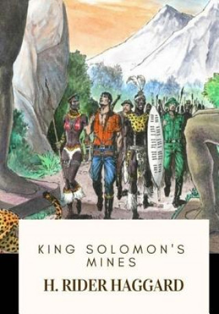 Carte King Solomon's Mines H. Rider Haggard