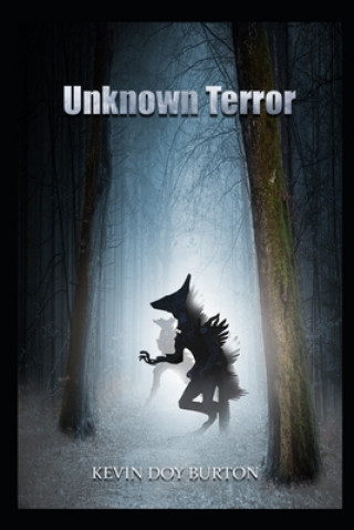 Knjiga Unknown Terror: none Kevin Doy Burton