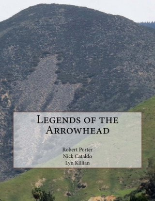 Książka Legends of the Arrowhead Nicholas Cataldo