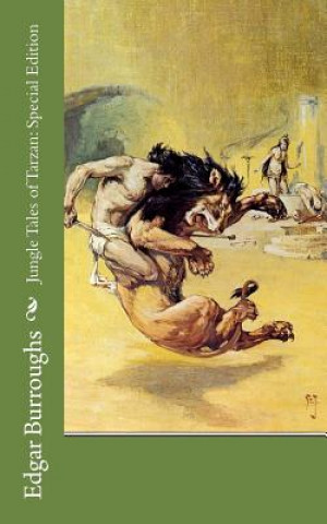 Carte Jungle Tales of Tarzan: Special Edition Edgar Rice Burroughs