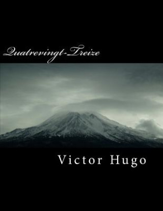 Carte Quatrevingt-Treize Victor Hugo