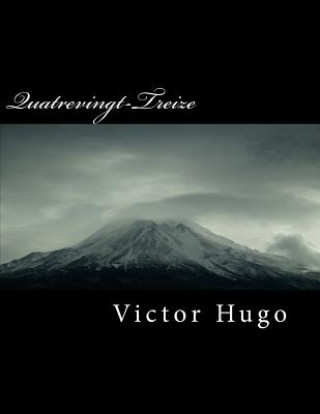 Knjiga Quatrevingt-Treize Victor Hugo