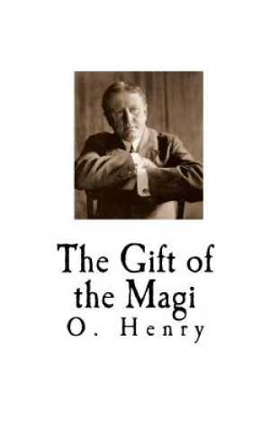 Kniha The Gift of the Magi: O. Henry O. Henry