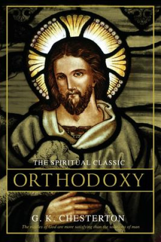 Kniha Orthodoxy G. K. Chesterton