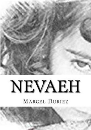 Knjiga Nevaeh: 7-11 Marcel Ray Duriez