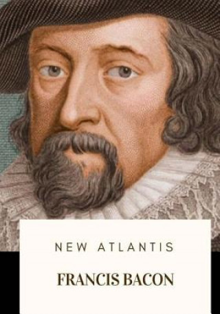 Книга New Atlantis Francis Bacon