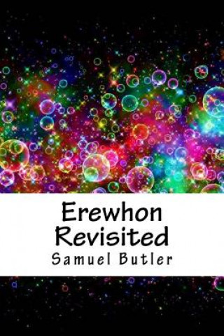 Carte Erewhon Revisited Samuel Butler