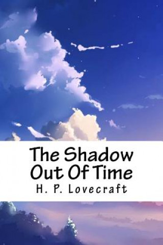 Book The Shadow Out of Time H. P. Lovecraft