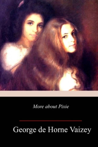Könyv More about Pixie George de Horne Vaizey