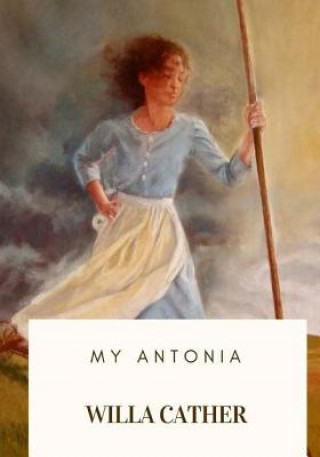 Libro My Antonia Willa Cather