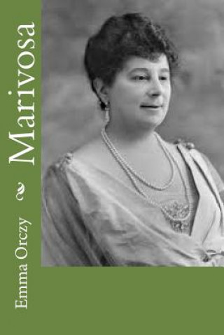 Boek Marivosa Emma Orczy