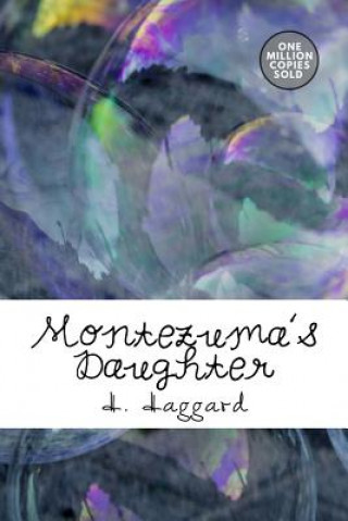 Libro Montezuma's Daughter H. Rider Haggard