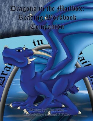 Βιβλίο Dragons in the Mailbox: Reading Workbook Companion Michael J. Fuller