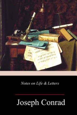 Книга Notes on Life & Letters Joseph Conrad