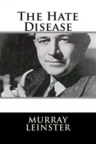 Buch The Hate Disease Murray Leinster