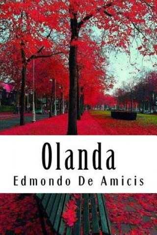 Kniha Olanda Edmondo De Amicis
