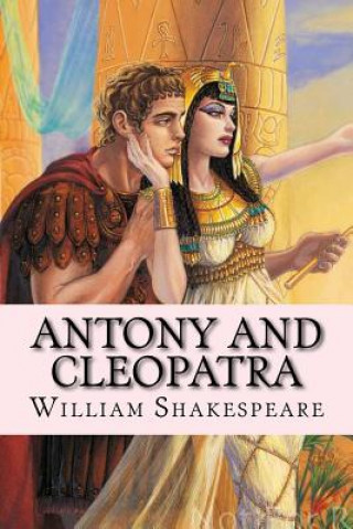 Knjiga Antony and Cleopatra William Shakespeare