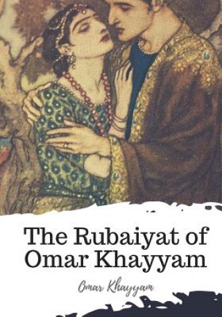 Könyv The Rubaiyat of Omar Khayyam Edward Fitzgerald