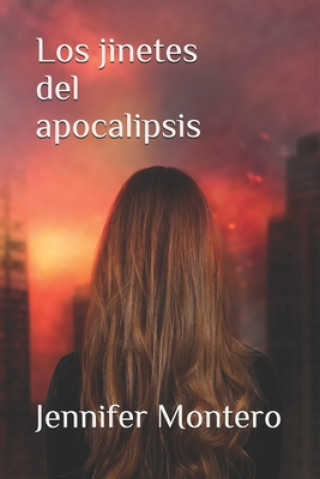 Książka Los jinetes del apocalipsis Jennifer Montero