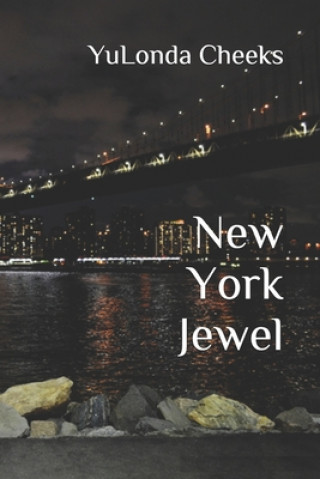 Livre New York Jewel Yulonda Cheeks