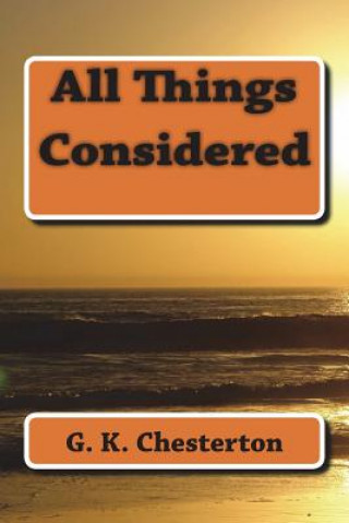 Kniha All Things Considered G. K. Chesterton