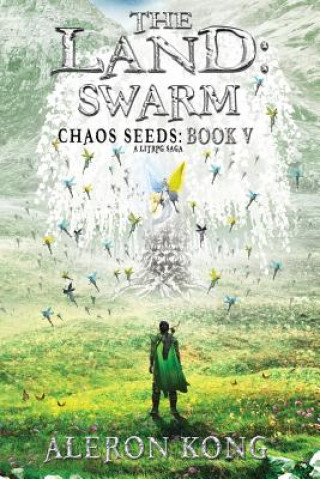 Kniha The Land: Swarm 2 Aleron Kong