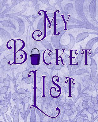 Carte My Bucket List: Adventures - Dreams - Wishes- 136 pages- 8x10 - Pale Purple Legacy4life Planners