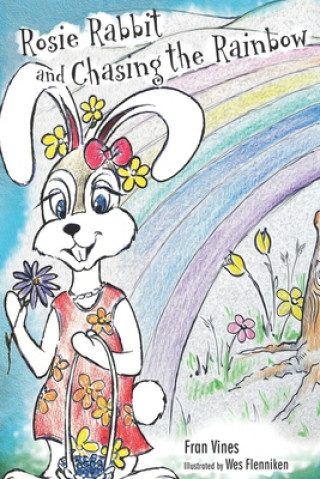 Carte Rosie Rabbit and Chasing the Rainbow: Reading with granny Wes Flenniken