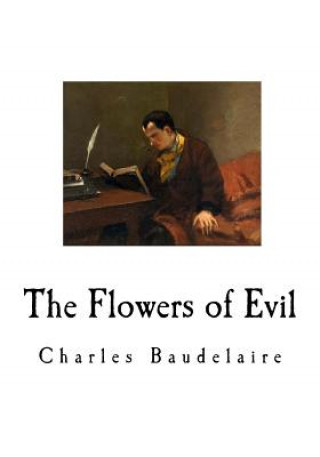 Книга The Flowers of Evil: Les Fleurs du mal Cyril Scott