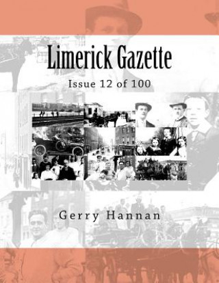 Książka Limerick Gazette: Issue 12 of 100 Gerry Hannan