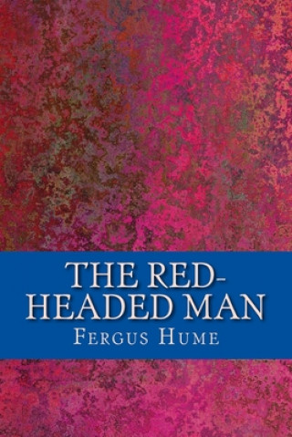 Carte The Red-headed Man Fergus Hume