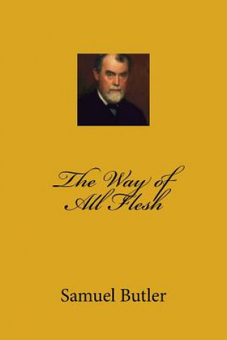 Könyv The Way of All Flesh Samuel Butler