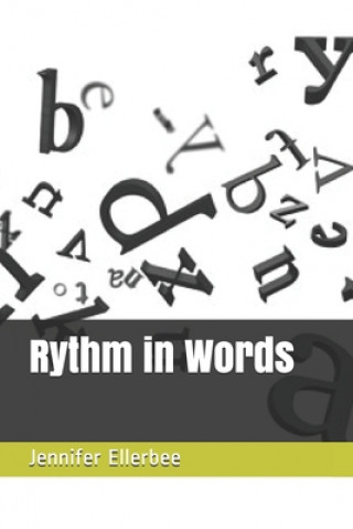 Carte Rythm in Words Jennifer S. Ellerbee