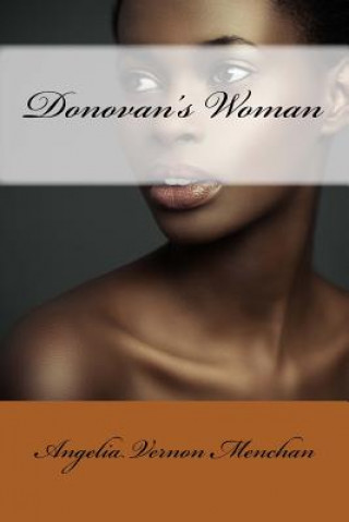 Knjiga Donovan's Woman Angelia Vernon Menchan