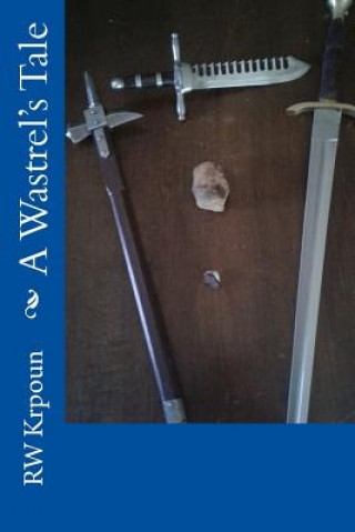 Carte A Wastrel's Tale Rw Krpoun