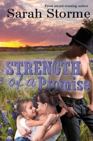 Knjiga Strength of a Promise Sarah Storme