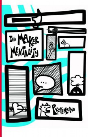 Knjiga The Maker Mentality Amy Burvall