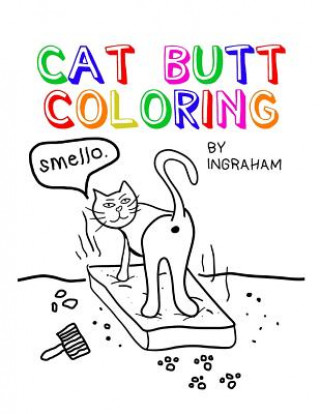 Carte Cat Butt Coloring S. R. Ingraham