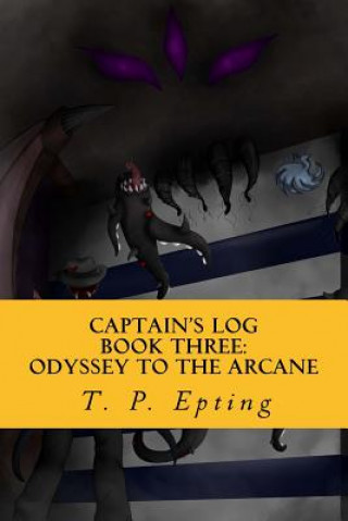 Kniha Captain's Log: Odyssey to the Arcane Laura Stockdale